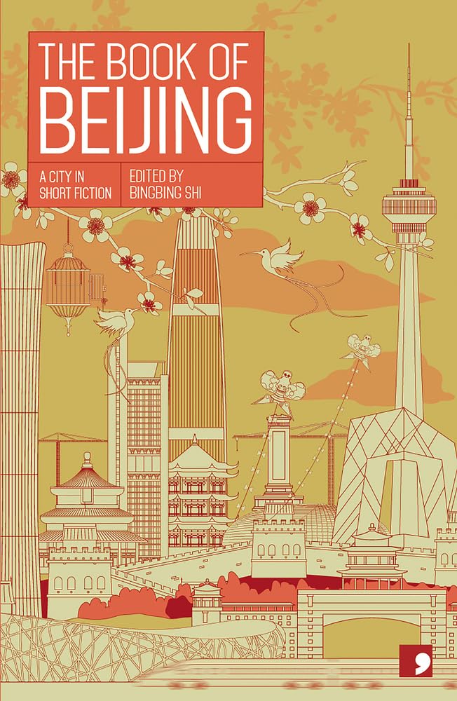 The Book of Beijing (Reading the City)