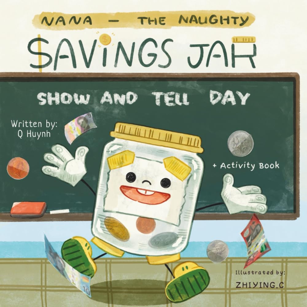 NaNa - The Naughty Savings Jar: Show and Tell Day