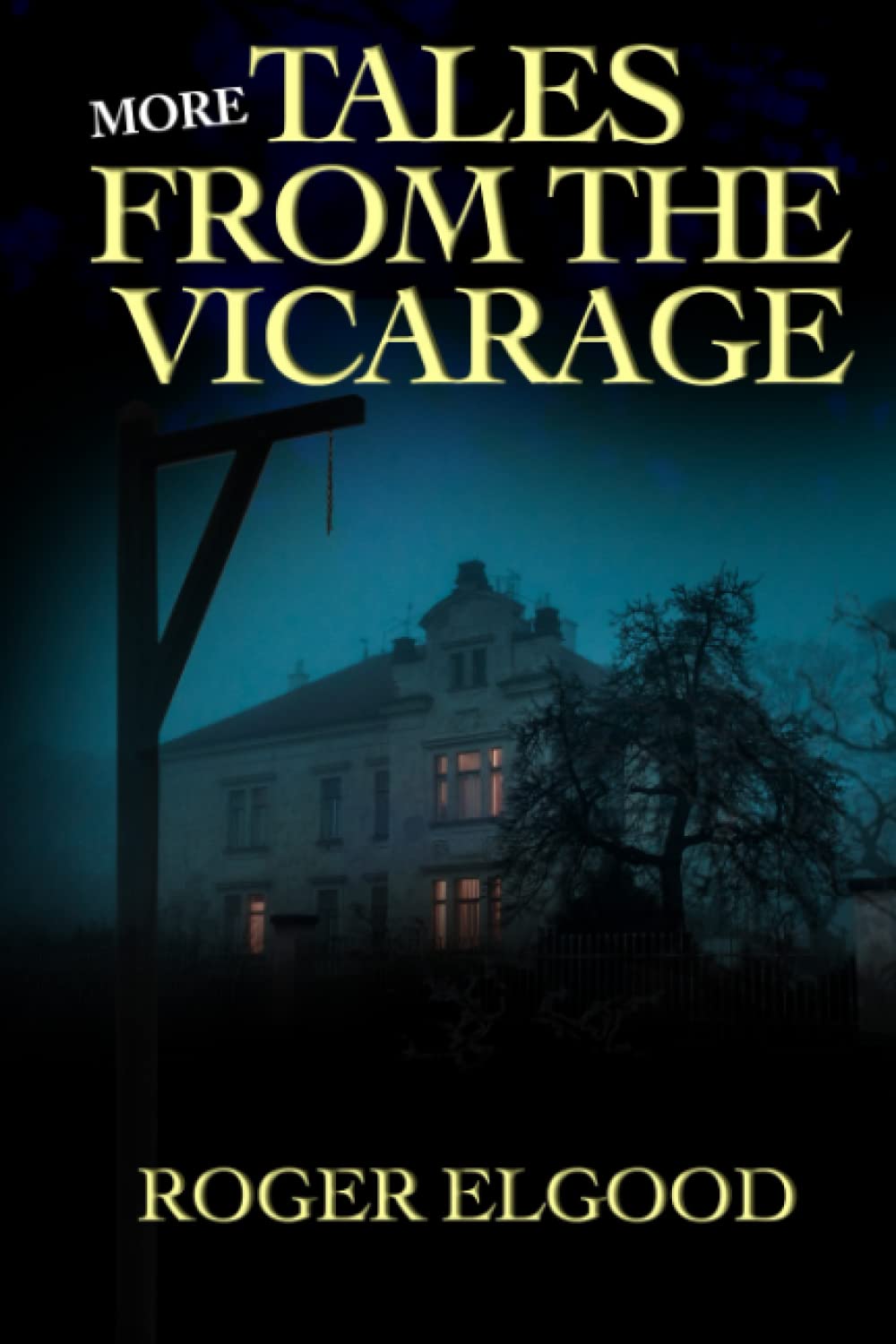 More Tales from The Vicarage