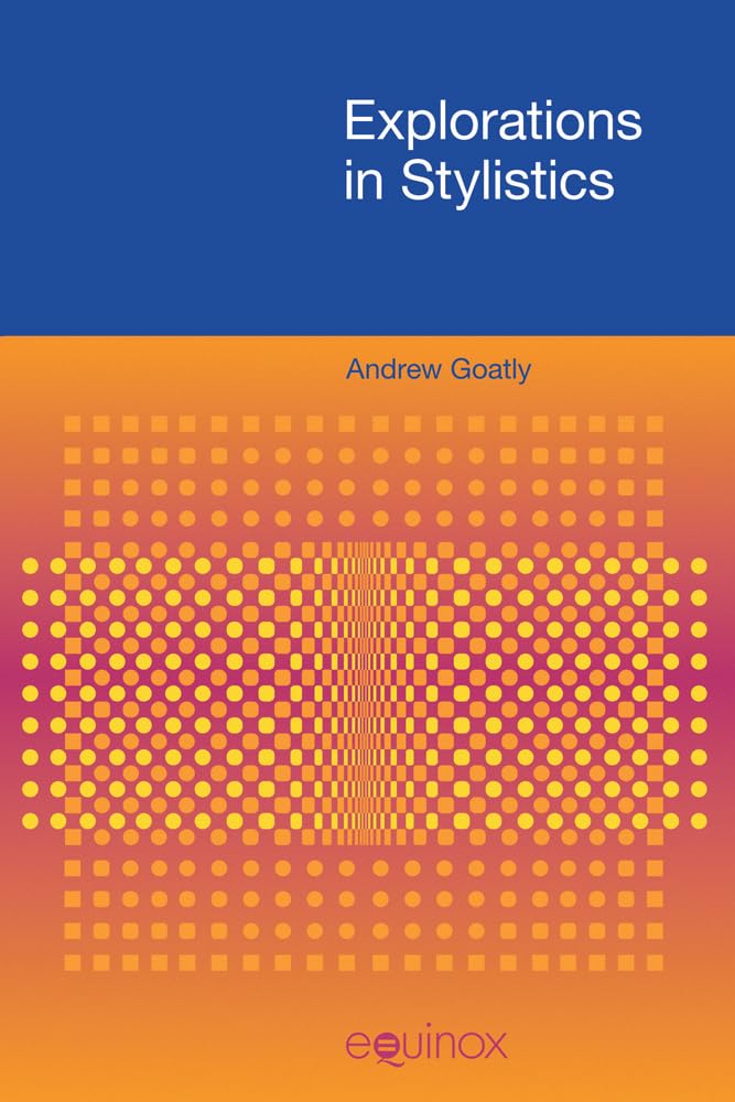 Buy Explorations in Stylistics (Functional Linguistics) — BookShops.in