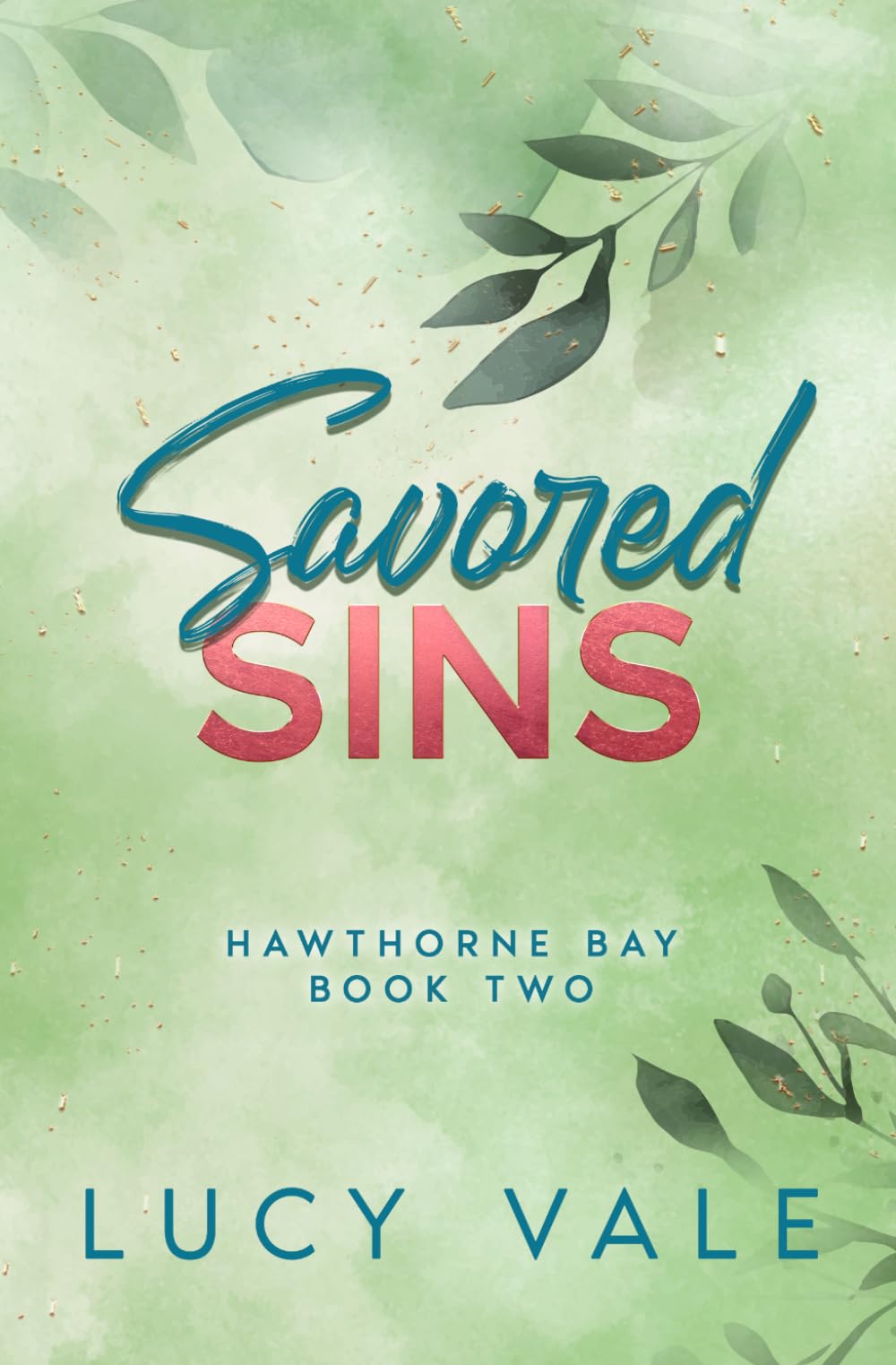 Savored Sins: A Small Town Reverse Age Gap Romance with a Paranormal Twist: 2 (Hawthorne Bay)
