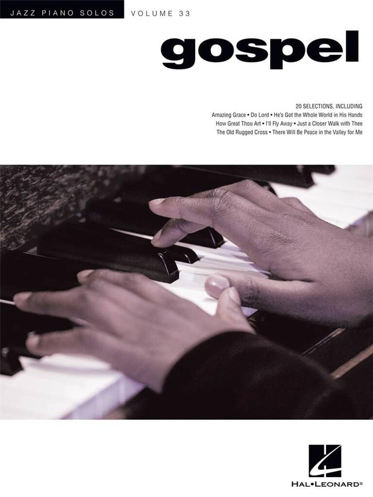 Gospel: Jazz Piano Solos Series Volume 33 by Hal Leonard Publishing...