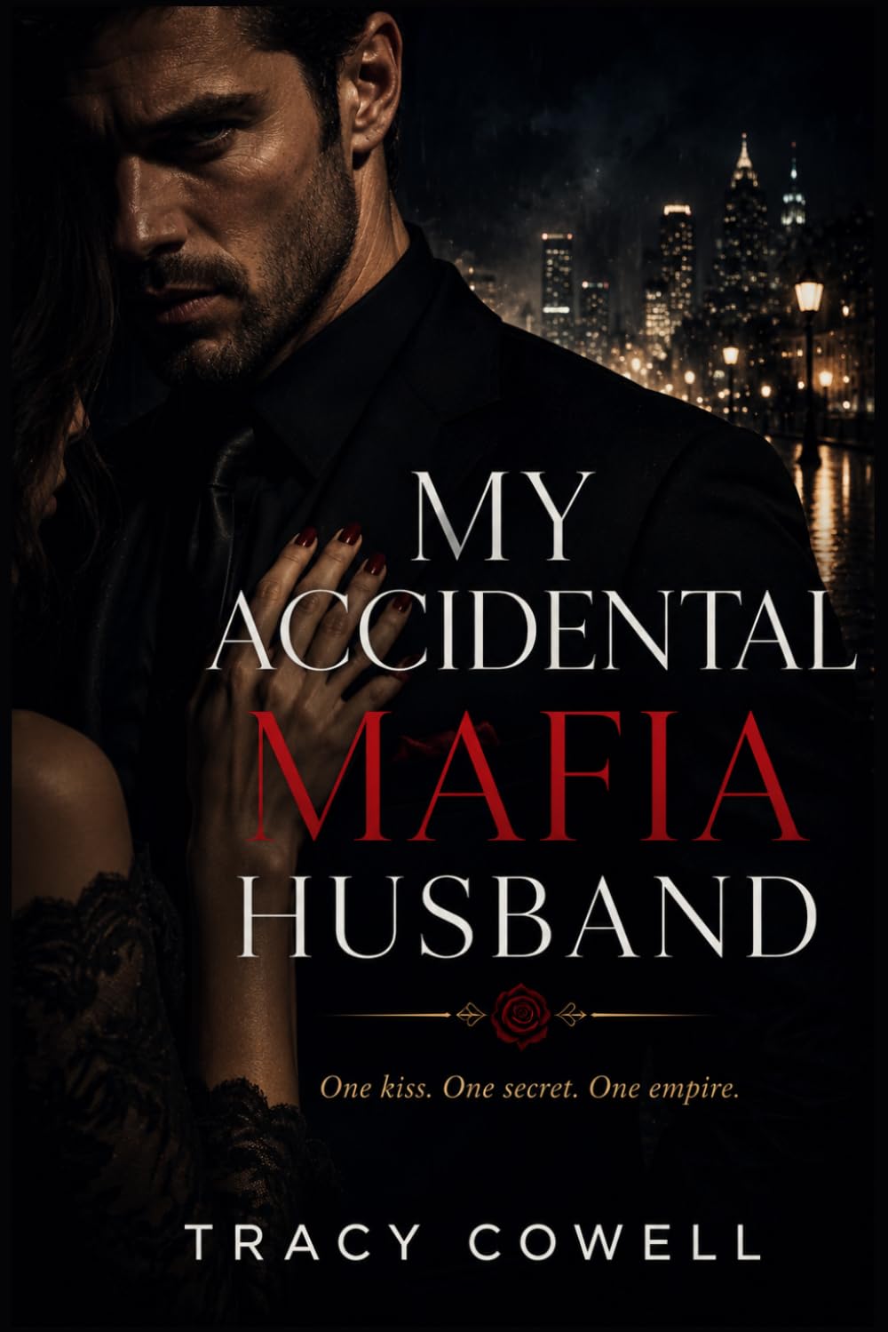 My Accidental Mafia Husband: A Moretti Crime Family Novel