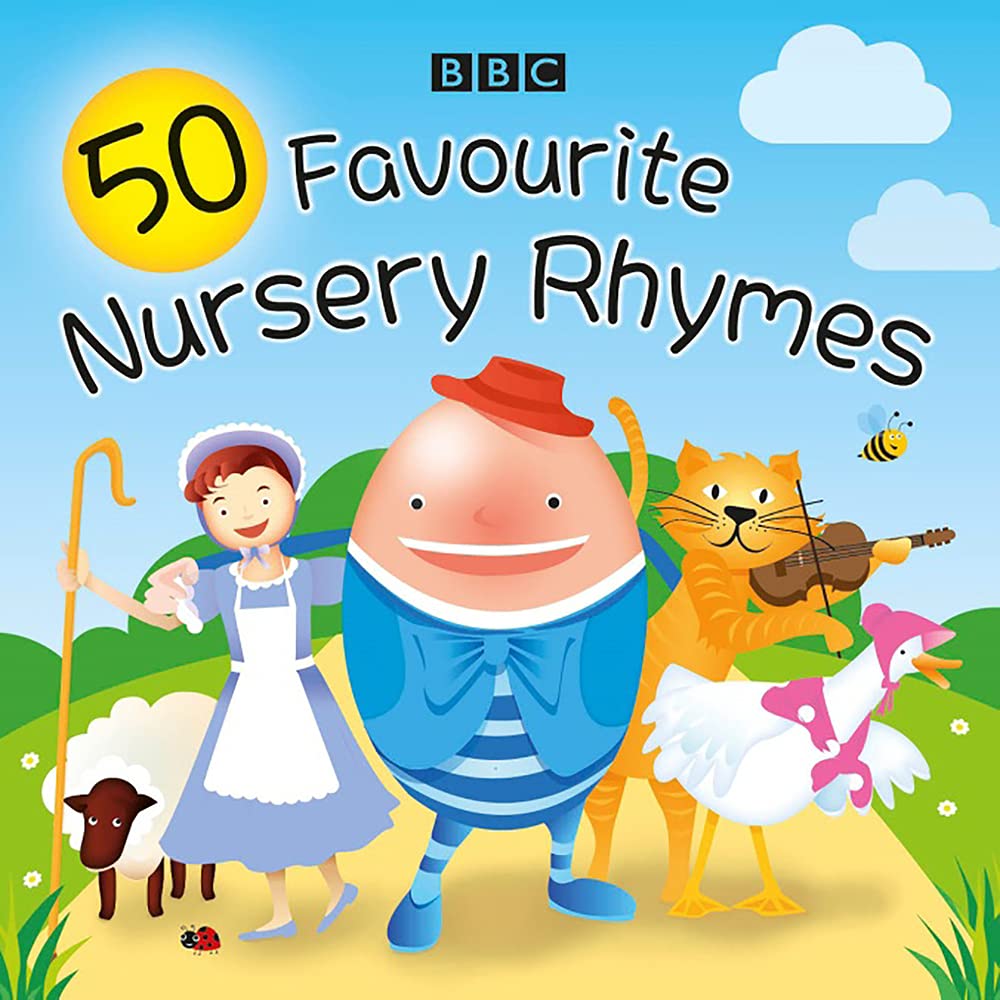 50 Favourite Nursery Rhymes: A BBC spoken introduction to the
