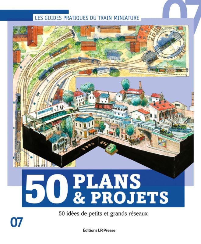 50 plans & projets: 50 idées de petits et grands réseaux