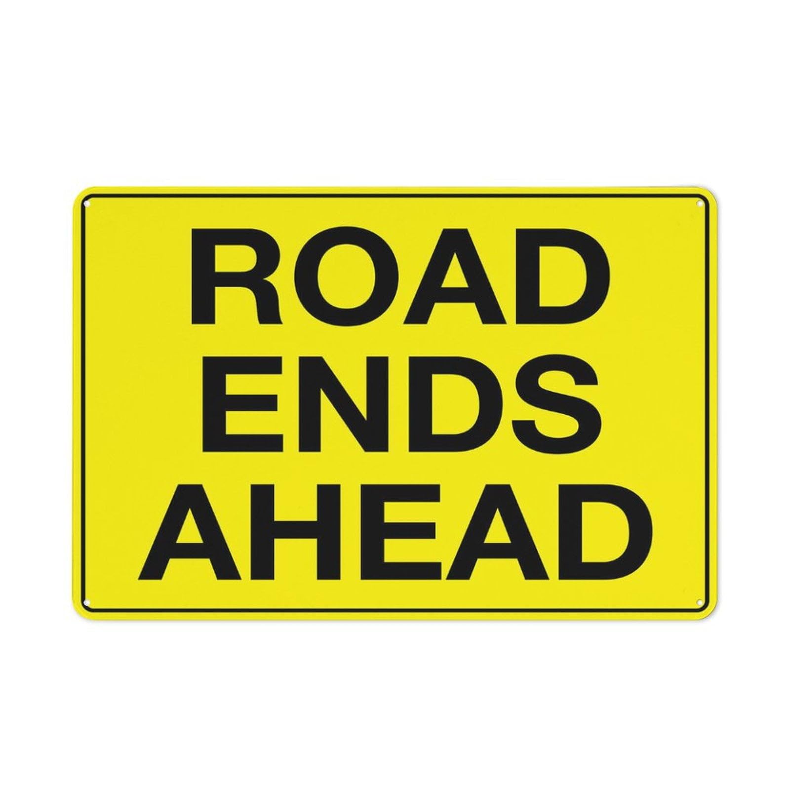 Road Ends Ahead Retro Funny Novelty Art Backyard Funny Wall Décor Poster Cafe Plaque Tin Sign 8x12 Inch