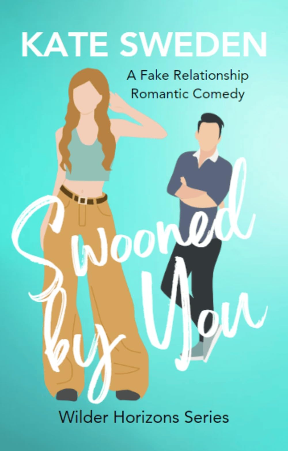 Swooned By You (Wilder Horizons Series)