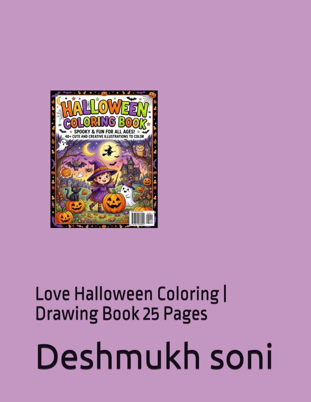 Halloween Coloring Book | Welcome to a World of Spooky Fun! | Drawing Book 25 Pages: Love Halloween Coloring | Drawing Book 25 Pages