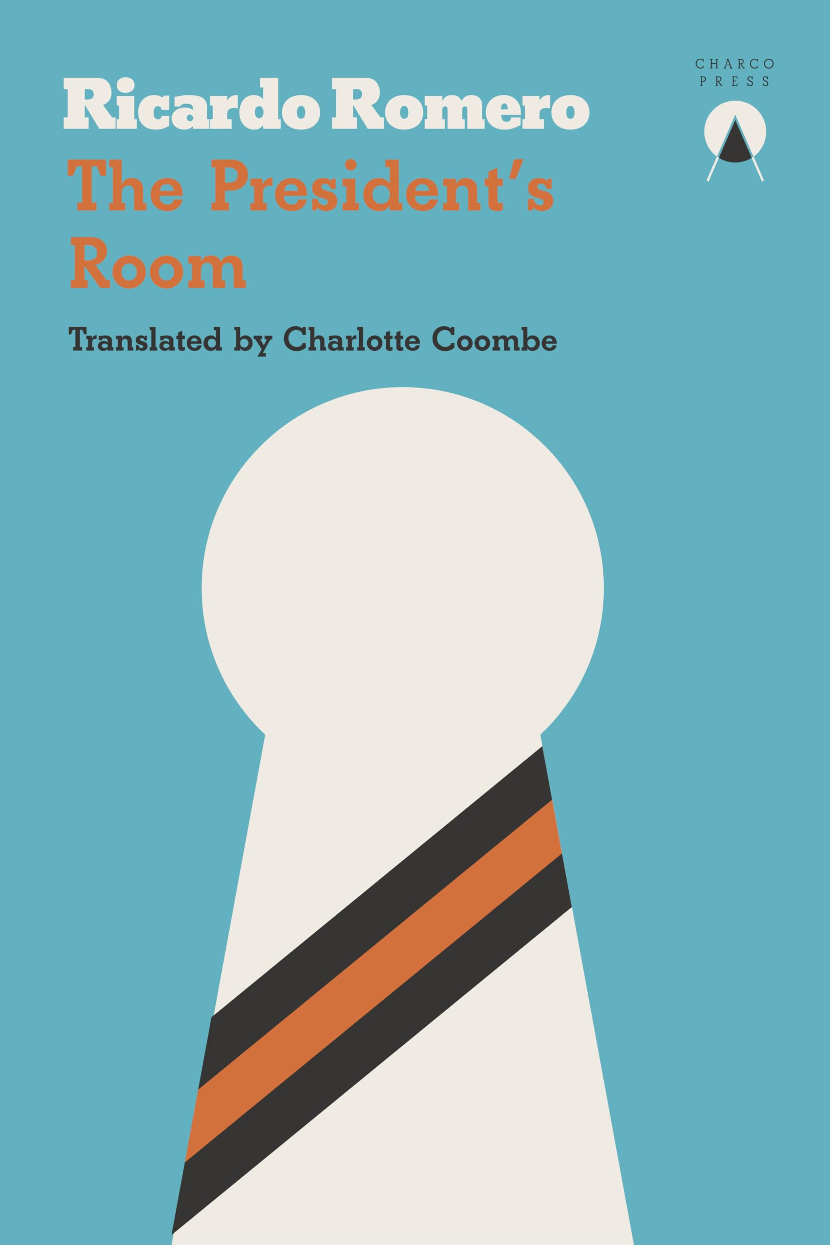 The President's Room by Ricardo Romero (Paperback Book)