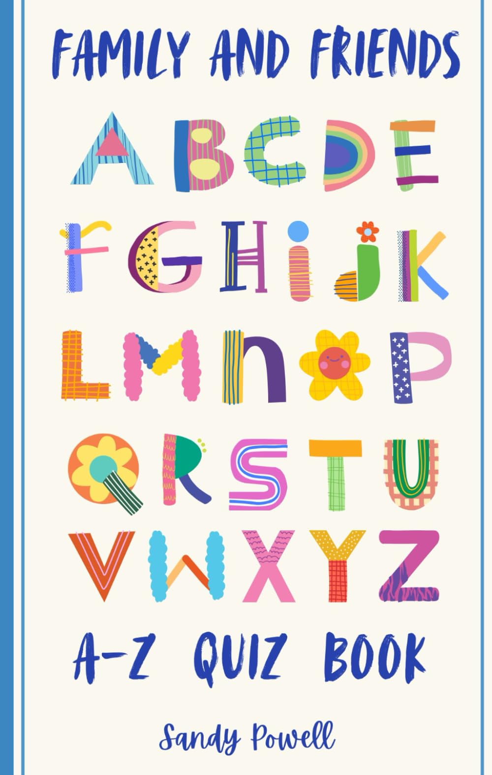 Family and Friends A-Z Quiz Book