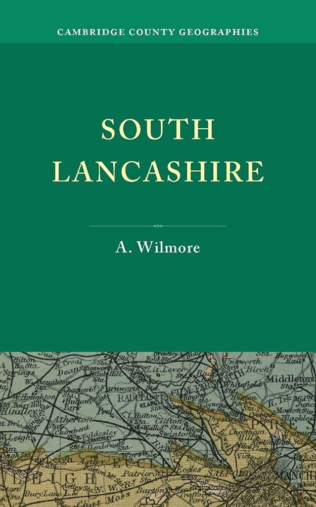 South Lancashire Wilmore Paperback Cambridge University Press 9781107616165