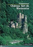  Trechtingshausen: Château fort de Rheinstein (Kleine Kunstführer / Kleine Kunstführer / Schlösser u. Burgen, Band 2538)
