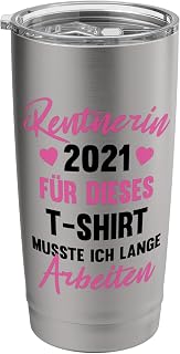 Rentnerin 2021 Retirement Pension Pension Gift Stainless Steel Insulated Tumbler