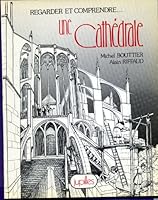 Regarder et comprendre-- une cathédrale (Collection Regarder et comprendre--) 2866970713 Book Cover