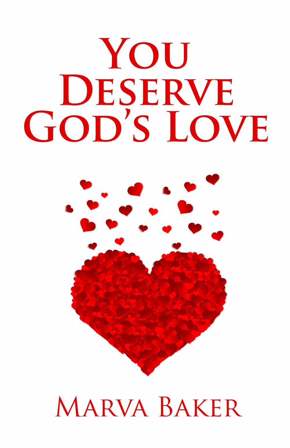 You Deserve God's Love