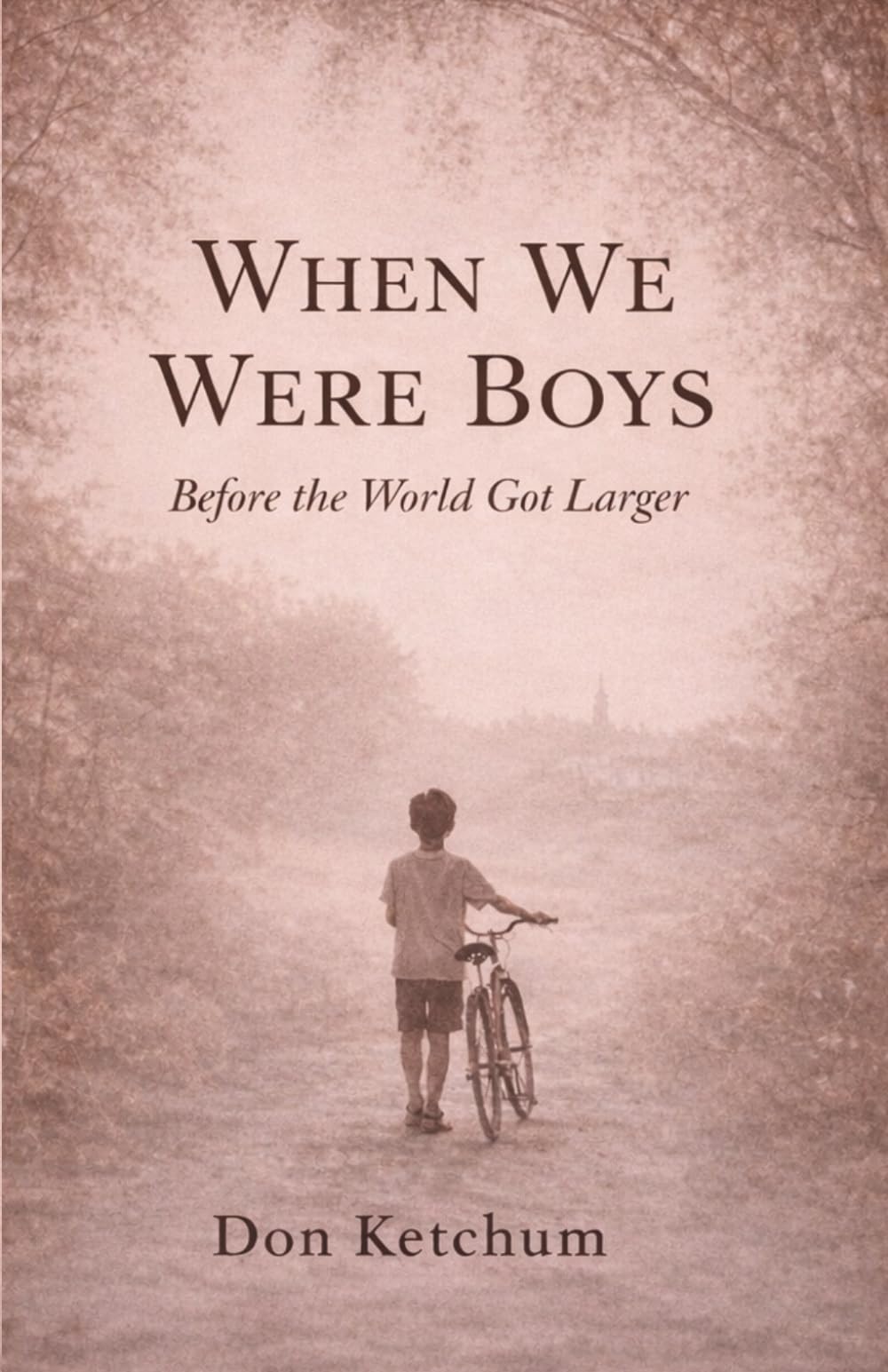 When We Were Boys