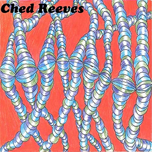 Amazon.com: Ched Reeves : Ched Reeves: Digital Music