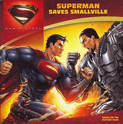 Man of Steel: Superman Saves Smallville