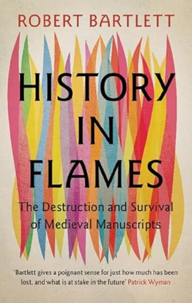 History in Flames by Robert Bartlett HARDBACK 9781009457156