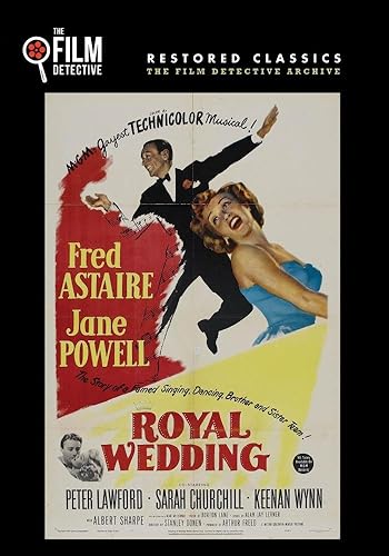 Royal Wedding The Film Detective Restored Version