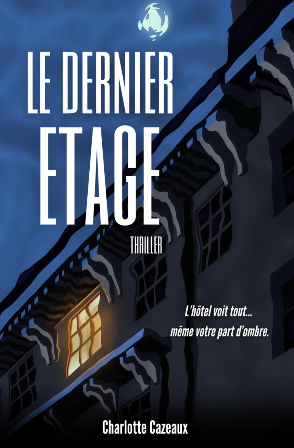 Le dernier étage