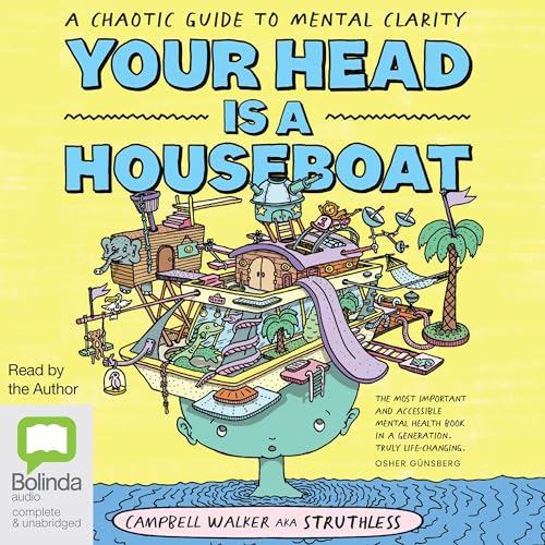 Your Head Is a Houseboat by Campbell Walker episode artwork