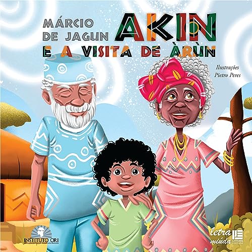 Akin e a visita de Àrùn: