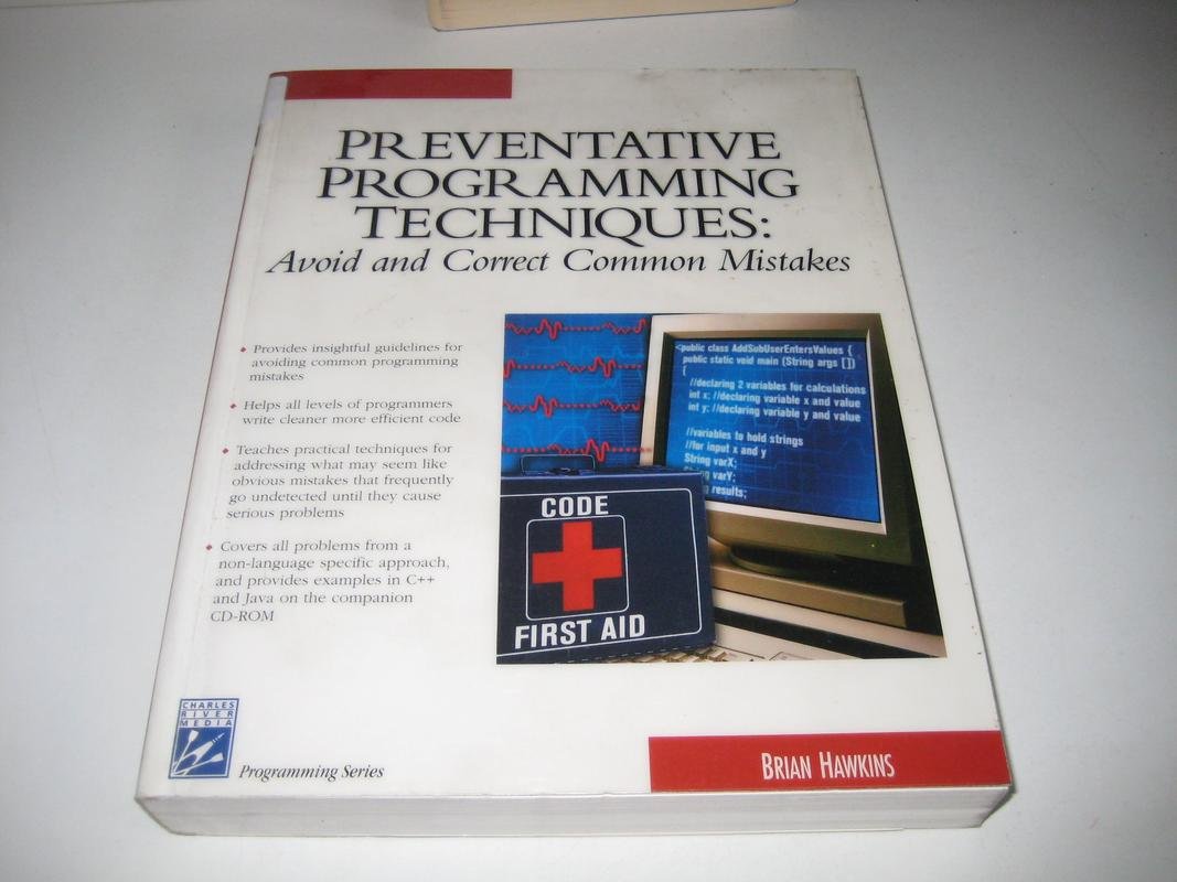 Buy Preventative Programming Techniques: Avoid and Correct Common Mistakes (Programming Series) — BookShops.in