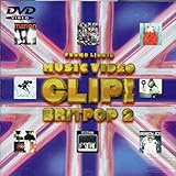 CLIP! BRITPOP 2
