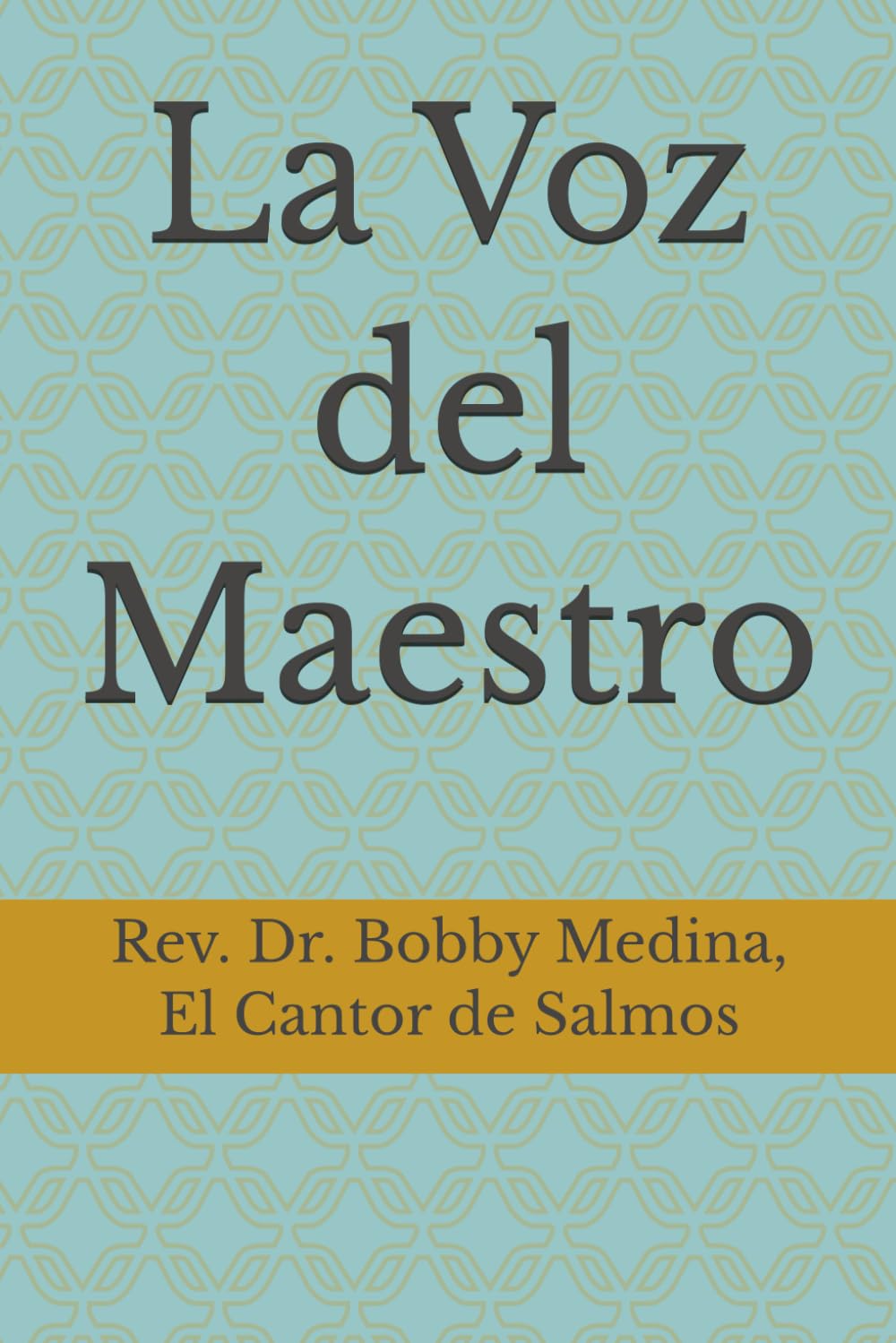 La Voz del Maestro