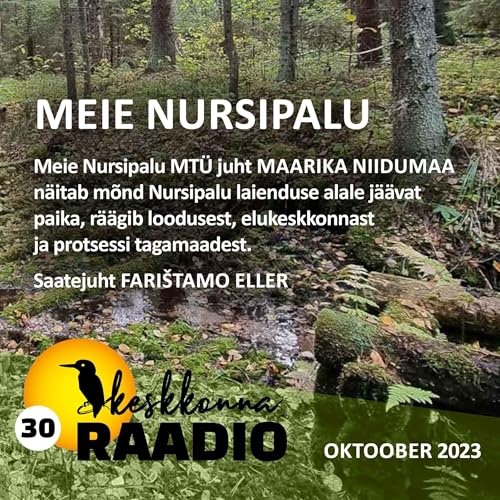 Keskkonnaraadio 30. Nursipalu