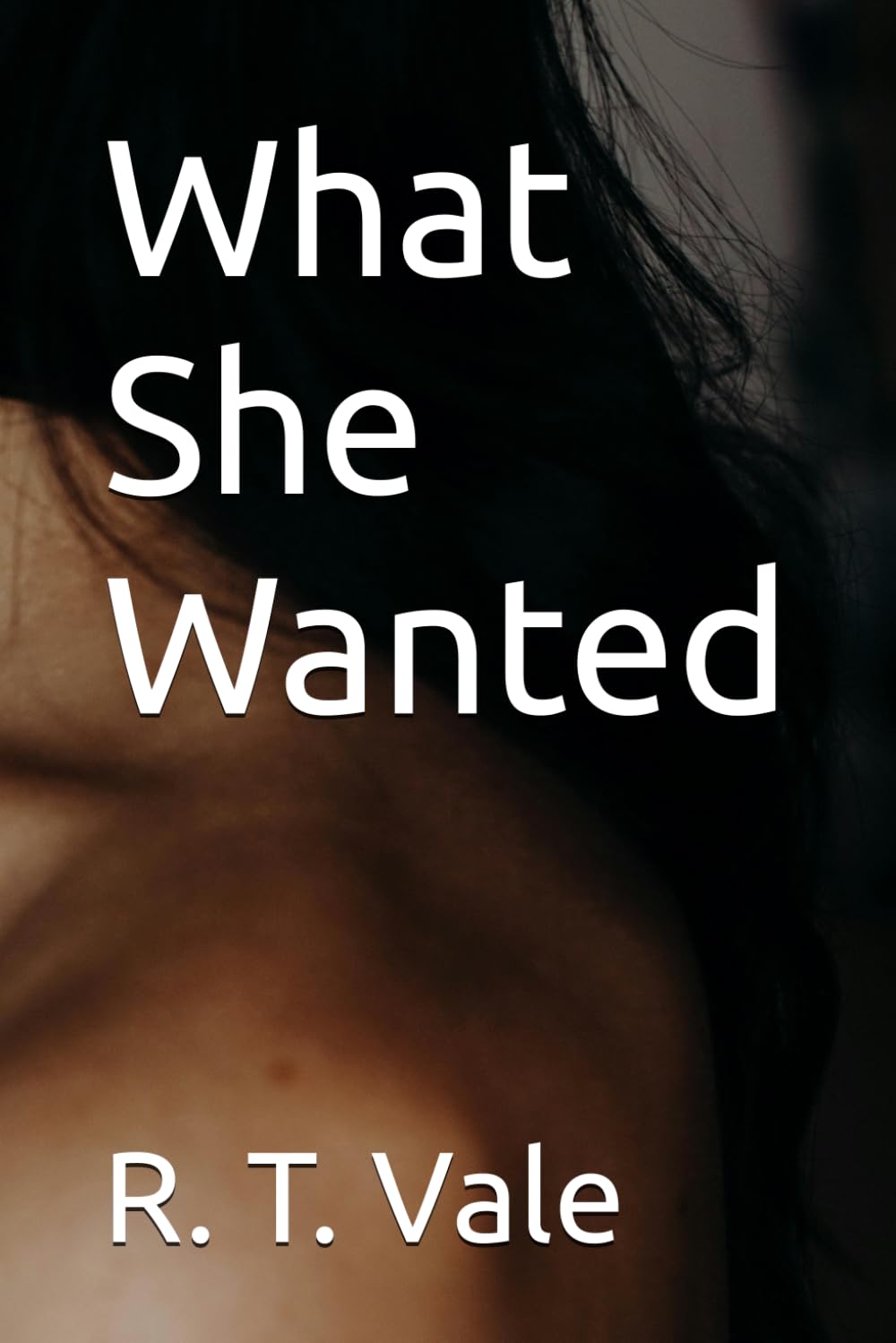 What She Wanted