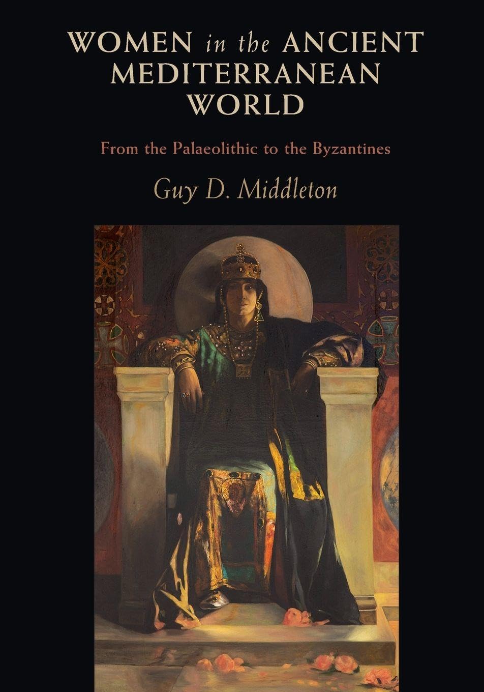 Women in the Ancient Mediterranean World: From the Palaeolithic to the Byzantines