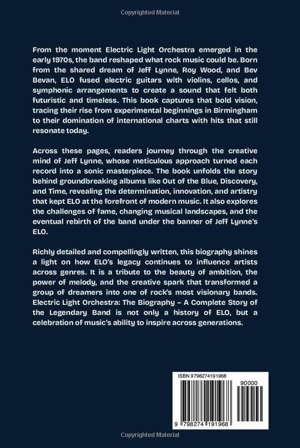 Electric Light Orchestra: The Biography: A Complete Story of the Legendary Band image 3