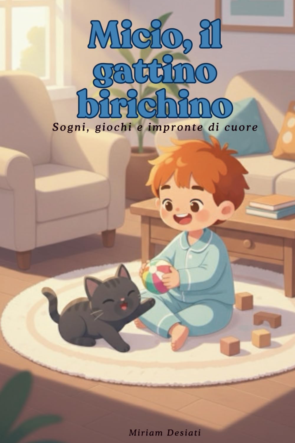 Micio, il gattino birichino, fiabe da collezione, favole brevi della buonanotte, libri illustrati per bambini 3-6 anni: Favola della buonanotte per piccoli lettori dai 3 ai 6 anni