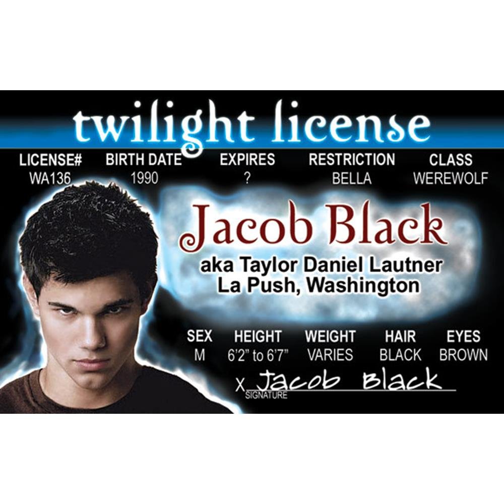 Signs 4 Fun Twilight - Jacob Fake ID License