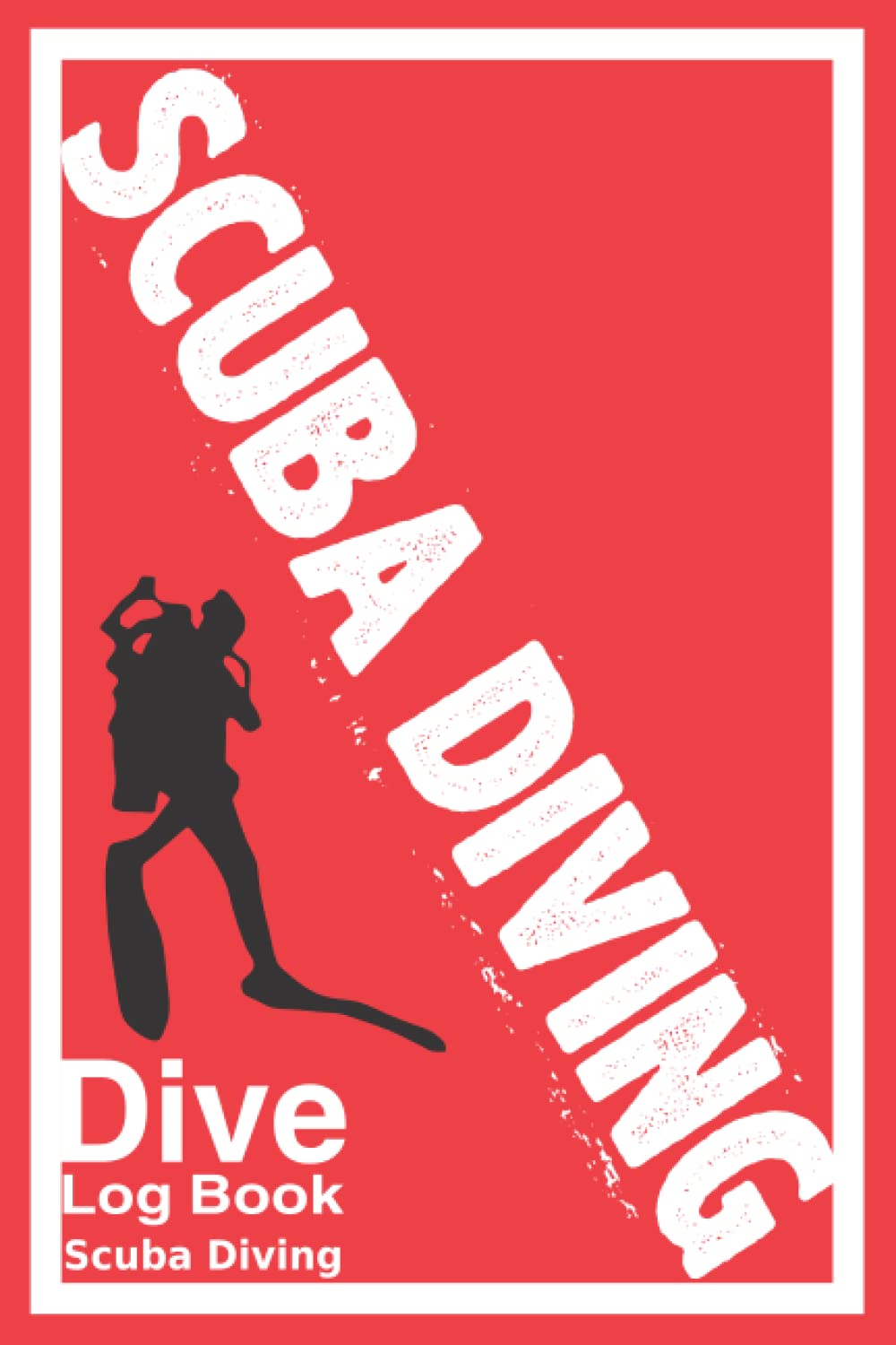 Dive Log Book Scuba Diving Ultimate Scuba Diving Log Book 110 Dive