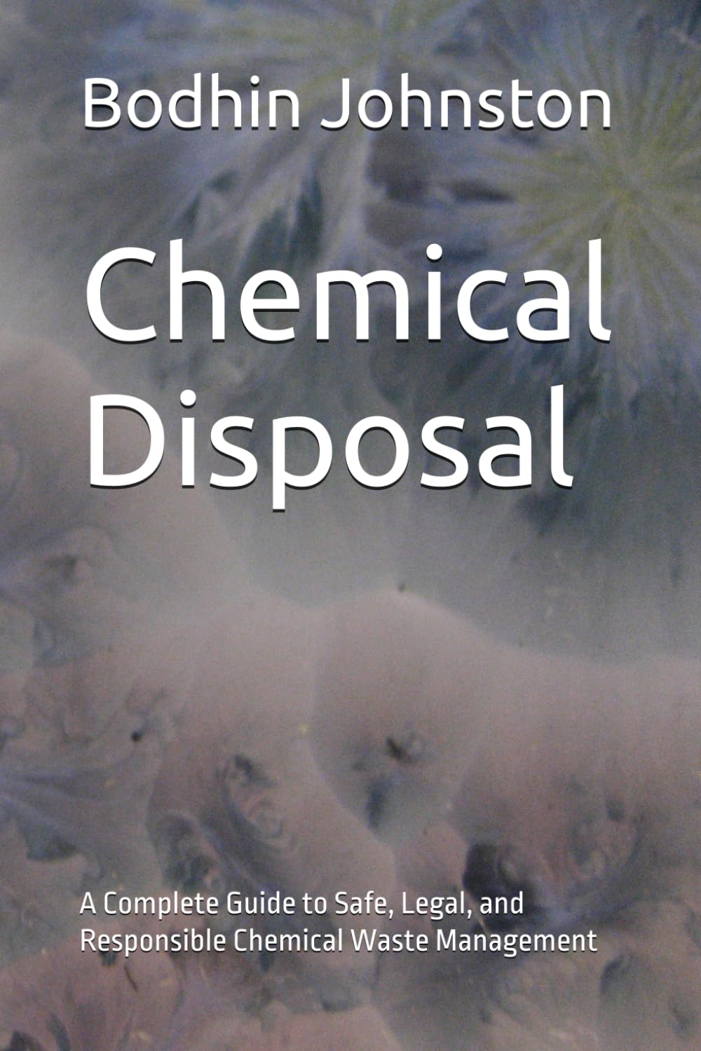 Chemical Disposal: A Complete Guide to Safe, Legal, and Responsible Chemical Waste Management