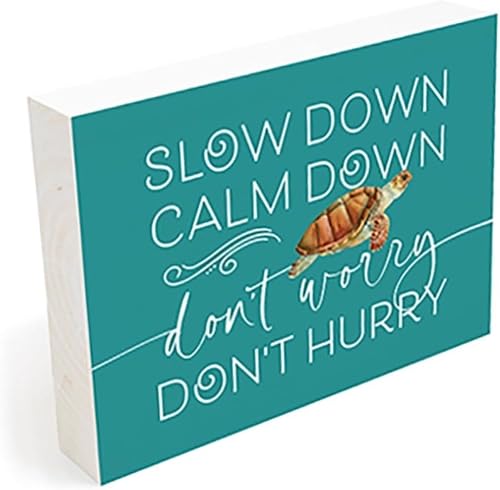 P. Graham Dunn Coastal Collection Wood Word Block, Slow Down, 7.25" x 5.5"