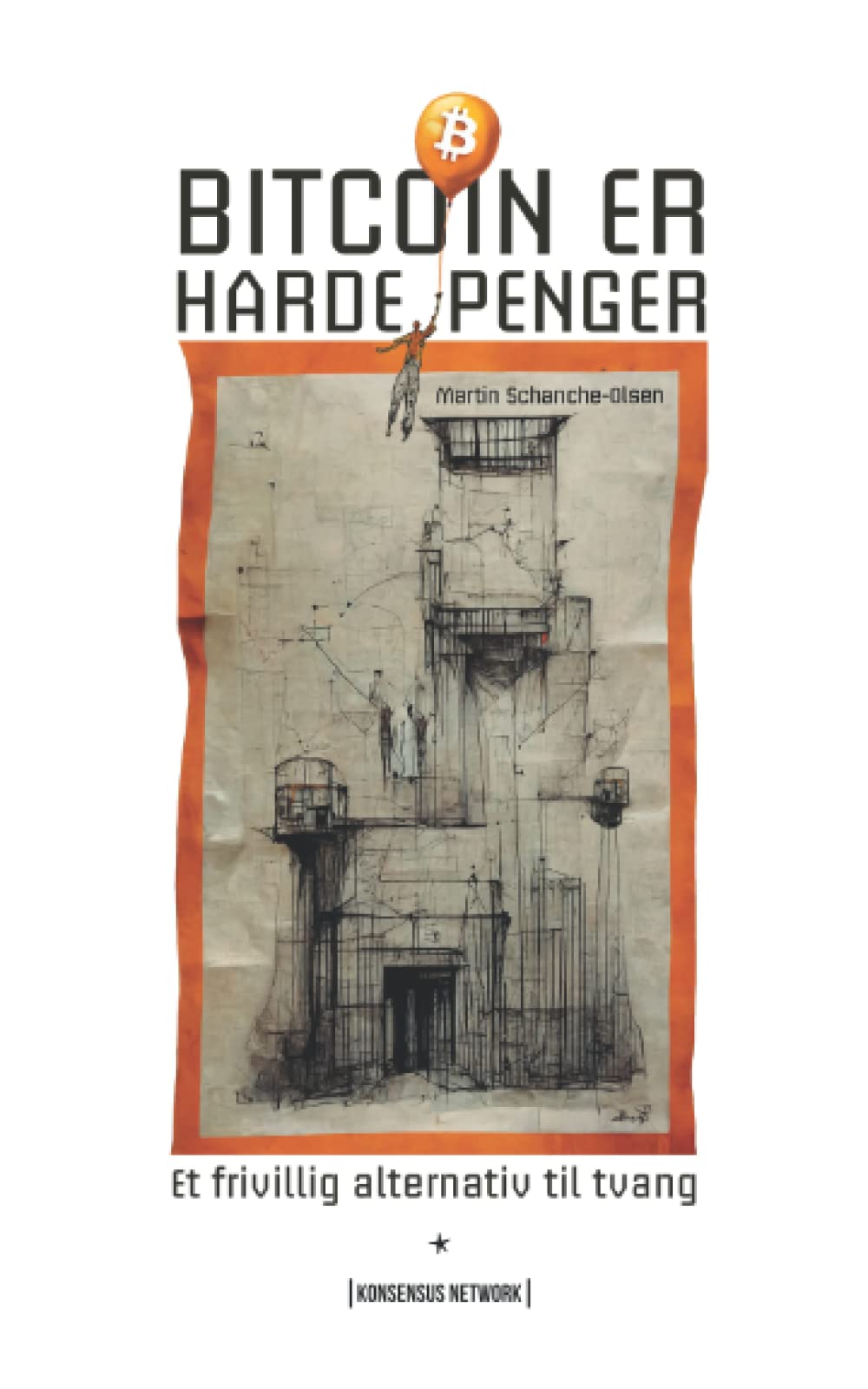 Bitcoin er harde penger: Et frivillig alternativ til tvang
