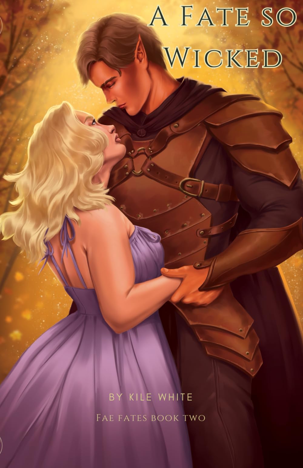 A Fate so Wicked: Fae Fates Book Two: 2