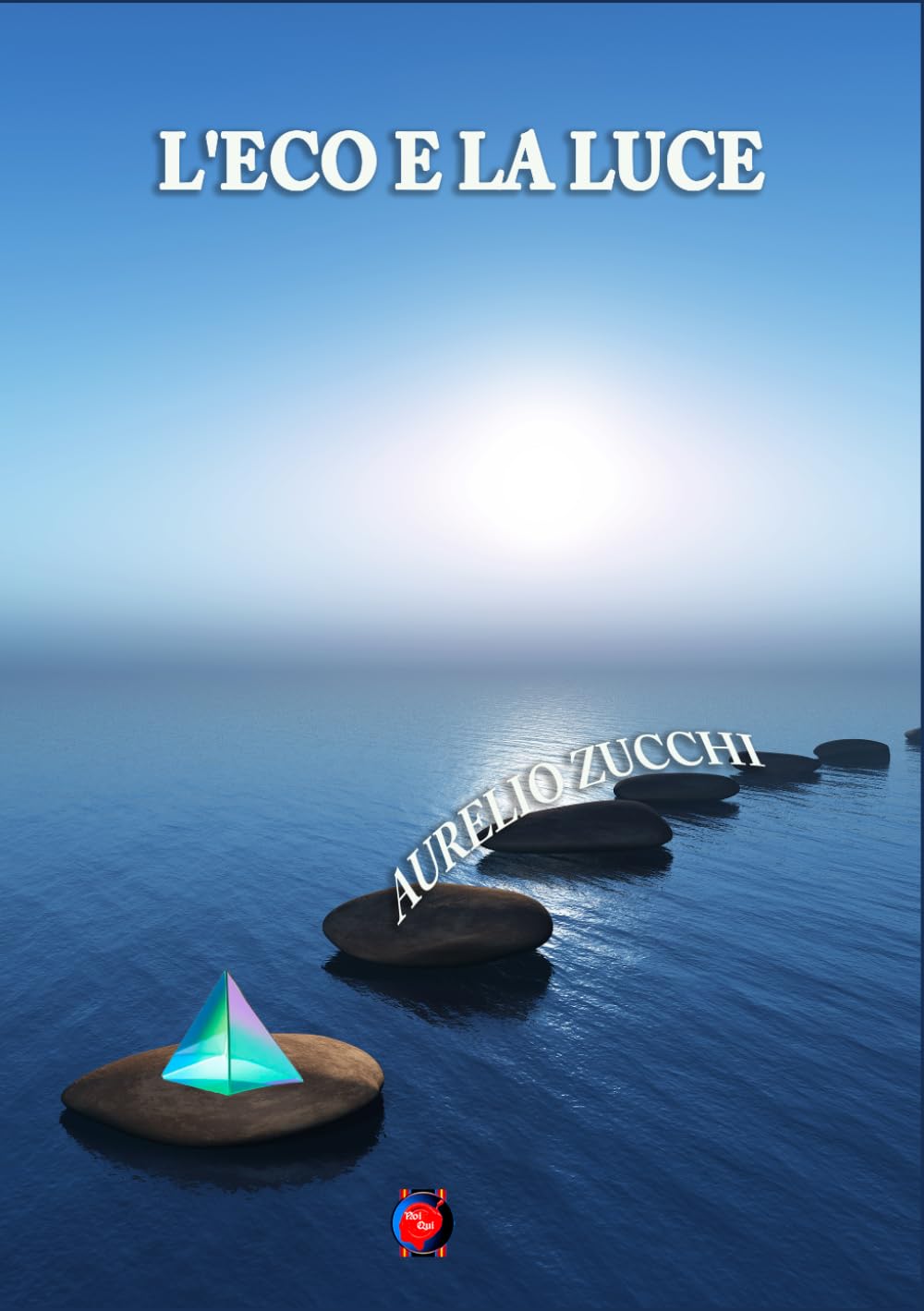 l'eco e la luce (NOIQUI)