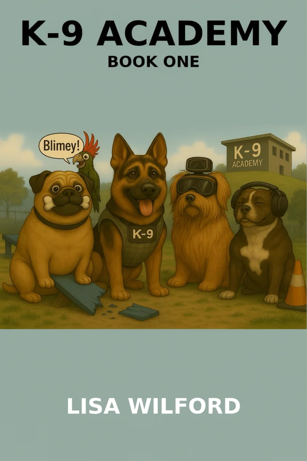 K-9 Academy: Book One