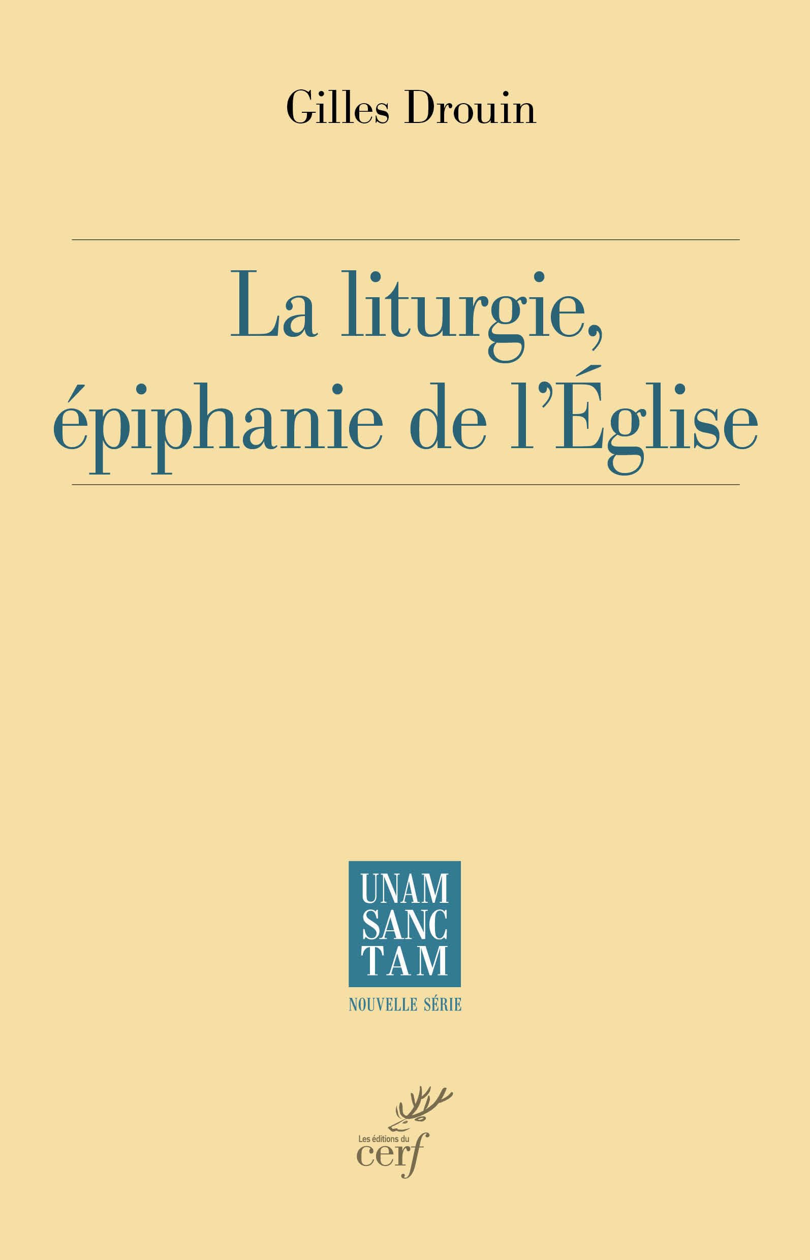 La liturgie, épiphanie de l'Église