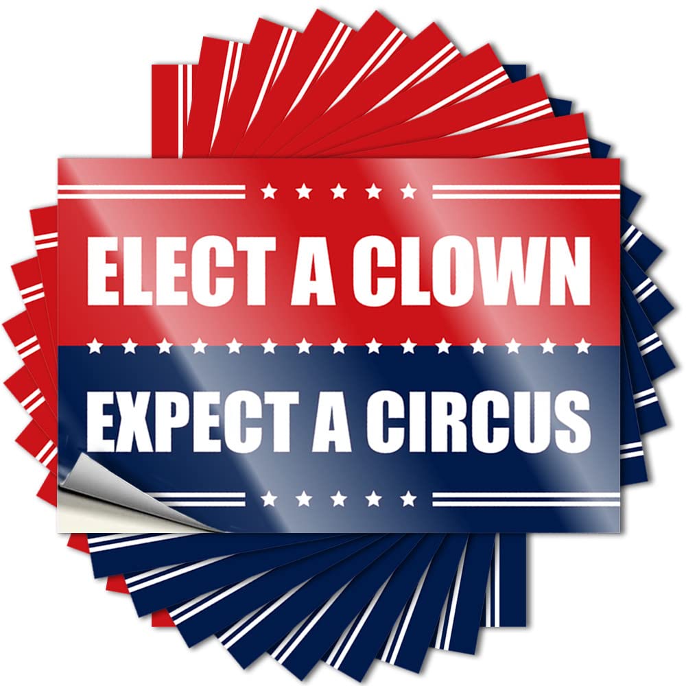 Sticker Elect A Clown Expect Circus Holographic Vinyl Durable/Funny for Water Bottle Fun Adult - Car Decals Women