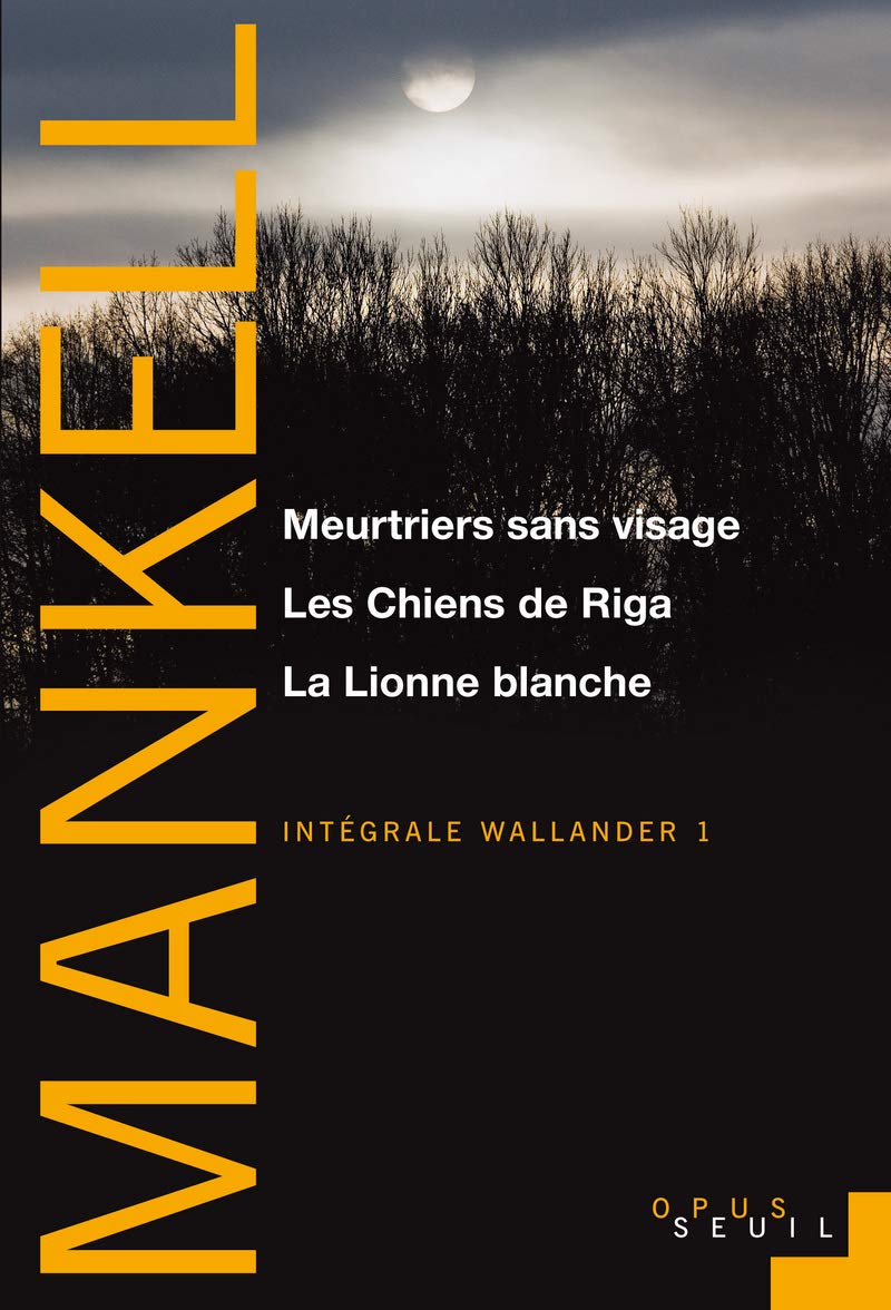 Buy Meurtriers sans visage, les chiens de riga, la lionne blanche. intégrale wallander — BookShops.in