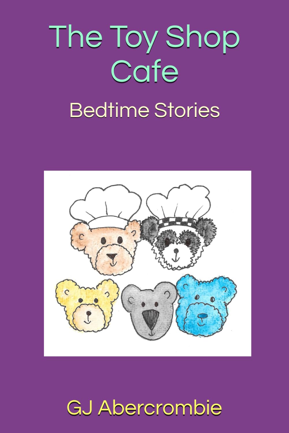The Toy Shop Cafe: Bedtime Stories (Bedtime Tales Series)