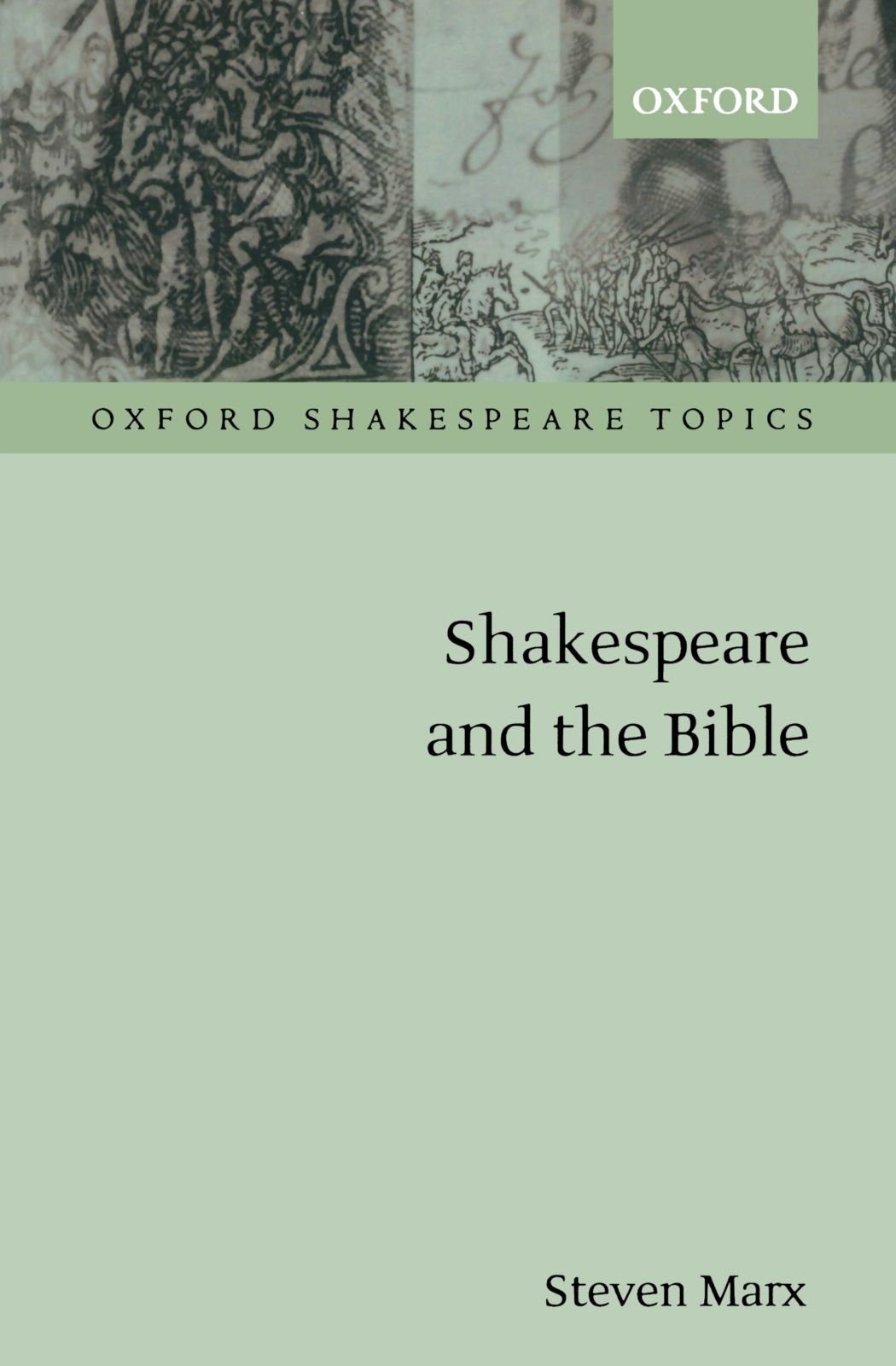 Shakespeare and the Bible by  Marx - 9780198184393