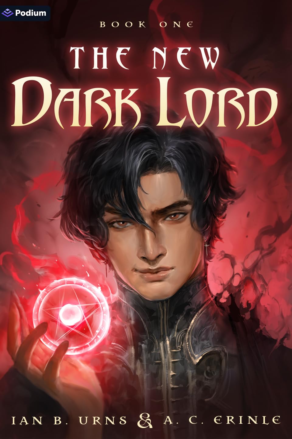 The New Dark Lord: An Isekai Progression Fantasy: 1