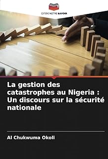 La gestion des catastrophes au Nigeria : Un discours sur la sécurité nationale